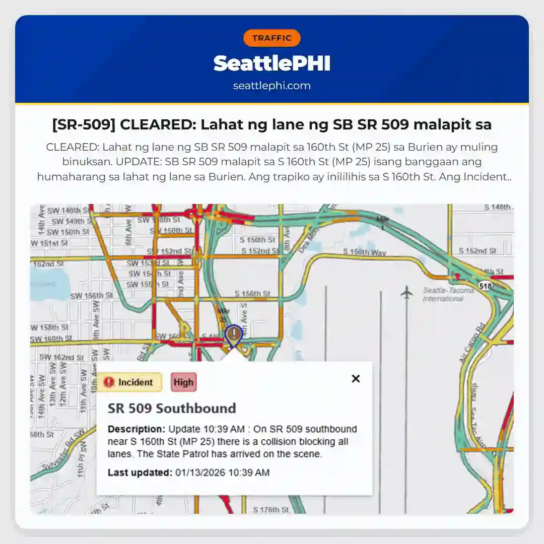 [SR-509] CLEARED: Lahat ng lane ng SB SR 509 malapit sa