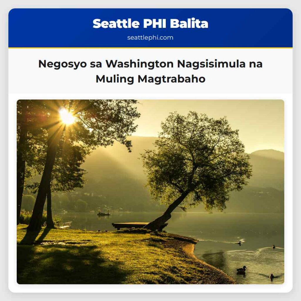 Negosyo sa Washington Nagsisimula na Muling