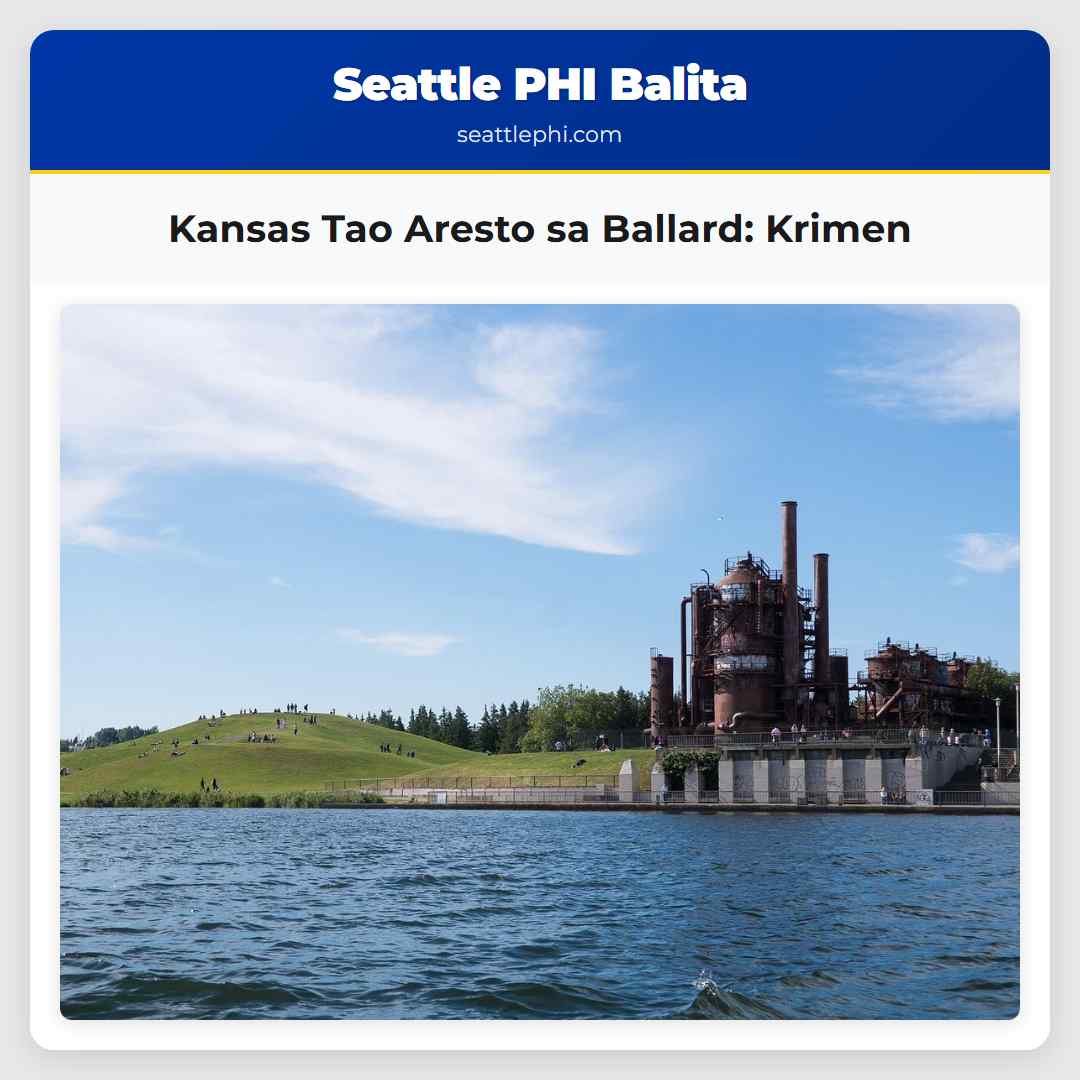 Kansas Tao Aresto sa Ballard: Krimen
