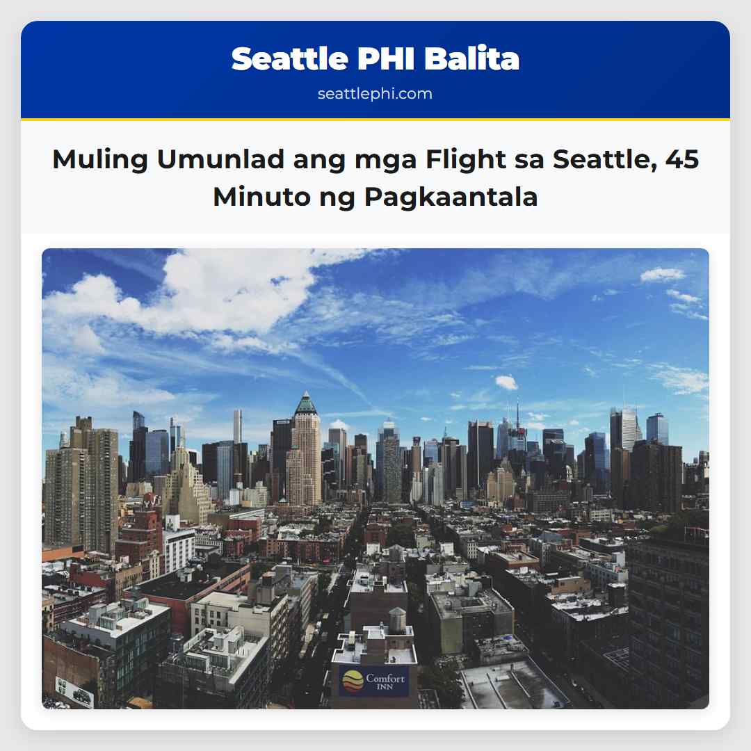 Muling Umunlad ang mga Flight sa Seattle, 45