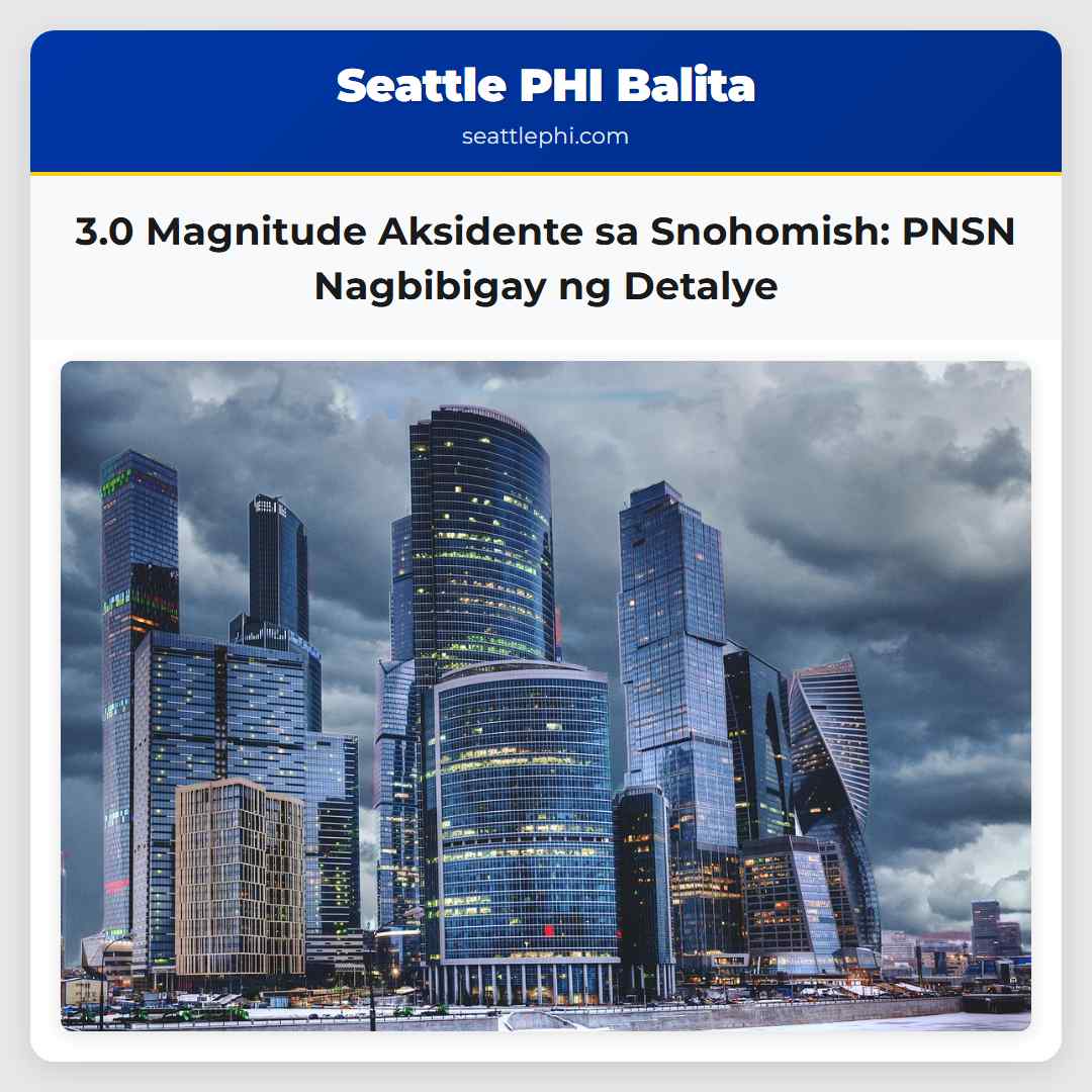 3.0 Magnitude Aksidente sa Snohomish: PNSN