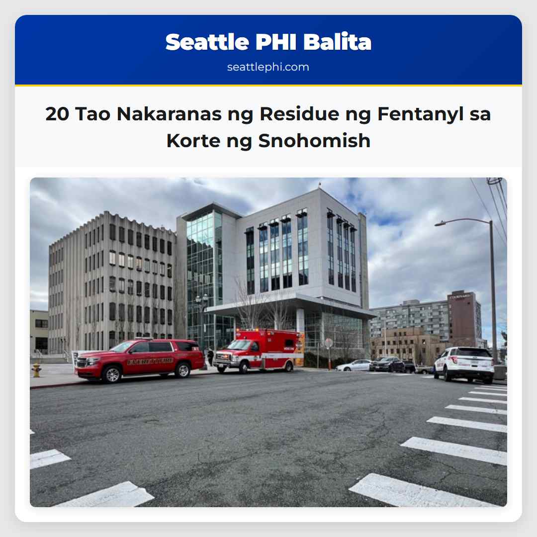 20 Tao Nakaranas ng Residue ng Fentanyl sa Korte