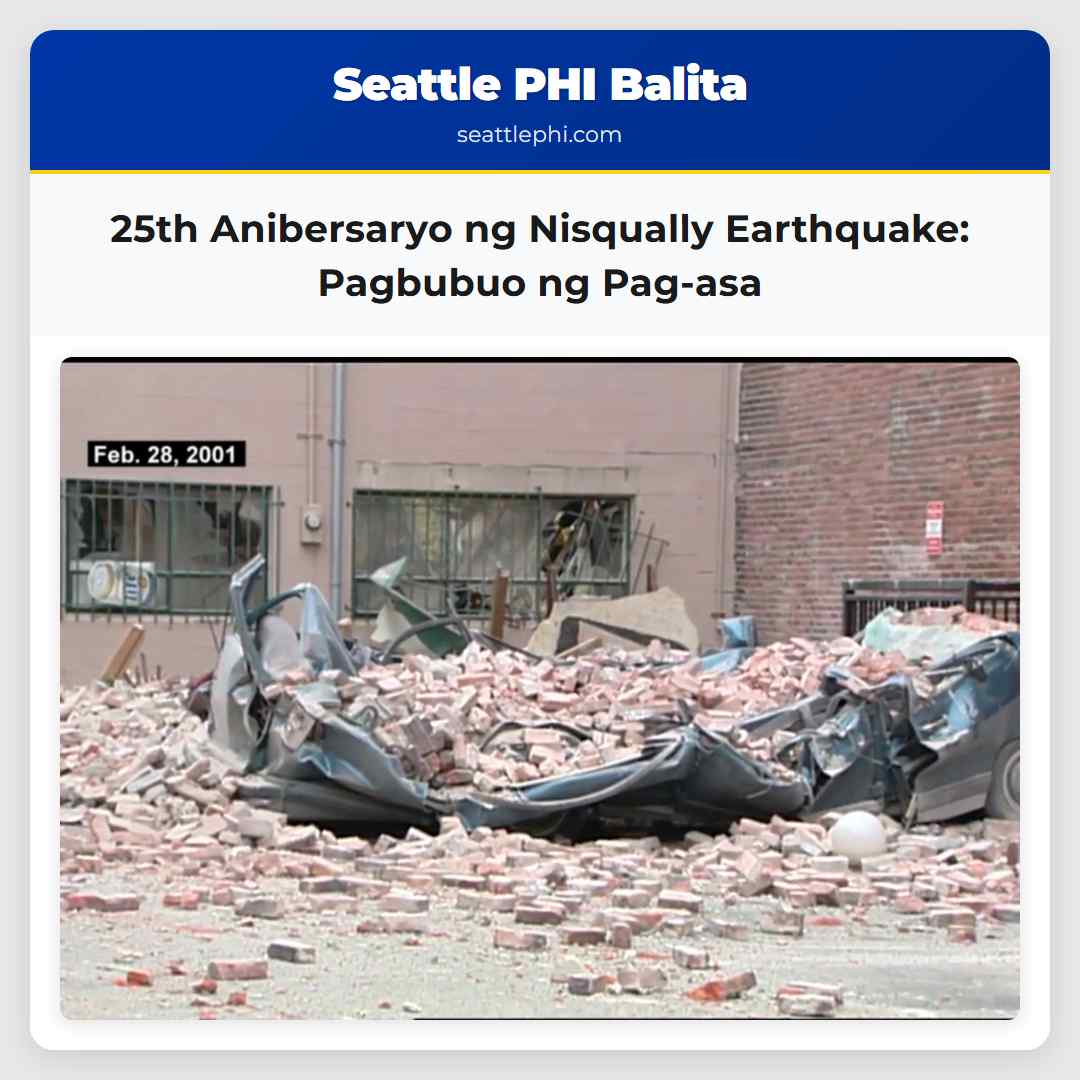 25th Anibersaryo ng Nisqually Earthquake: