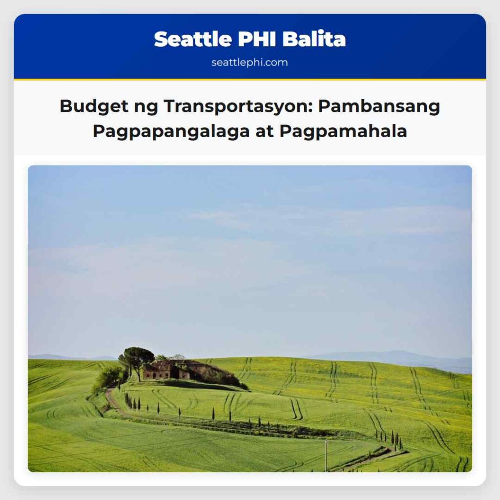 Budget ng Transportasyon: Pambansang