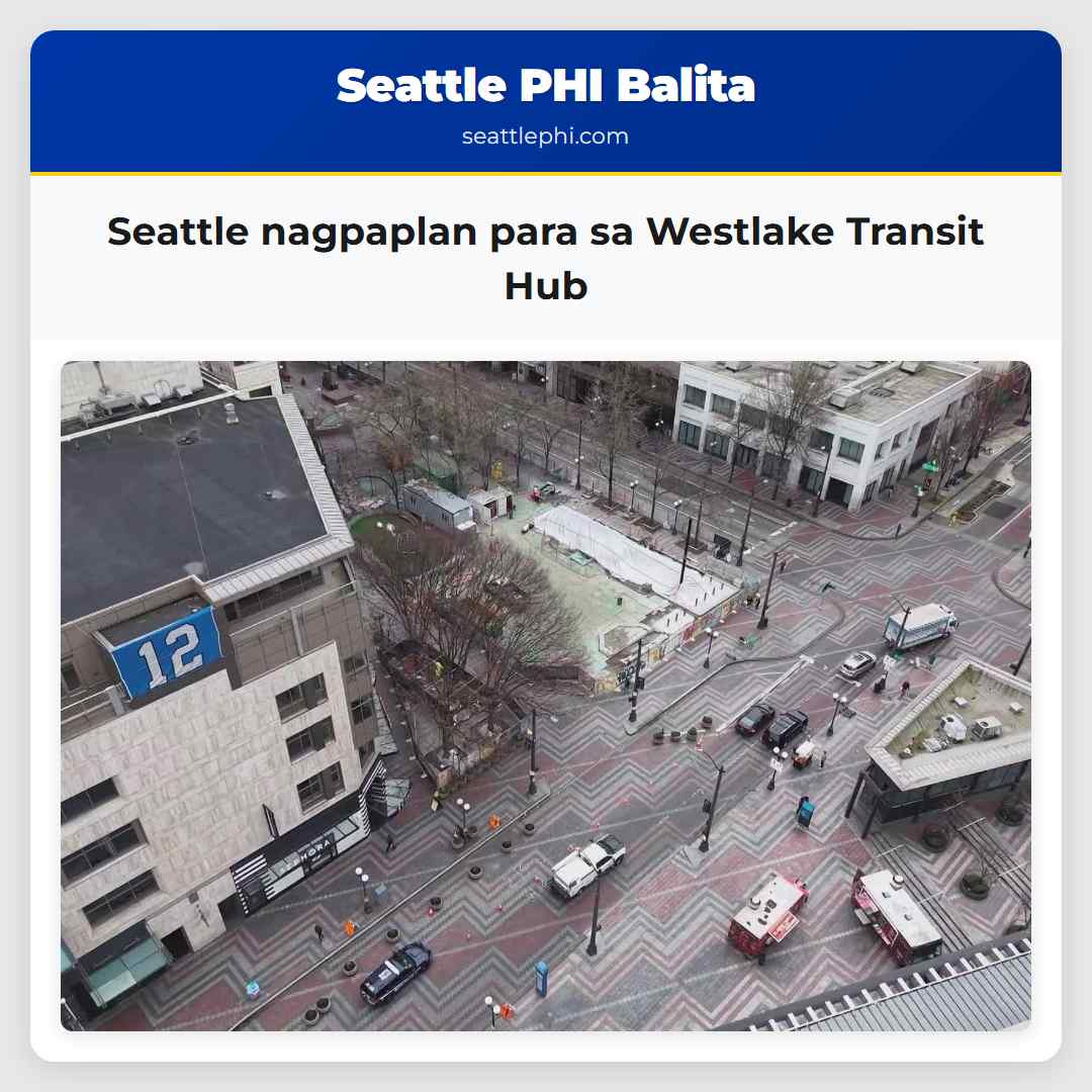 Seattle nagpaplan para sa Westlake Transit Hub