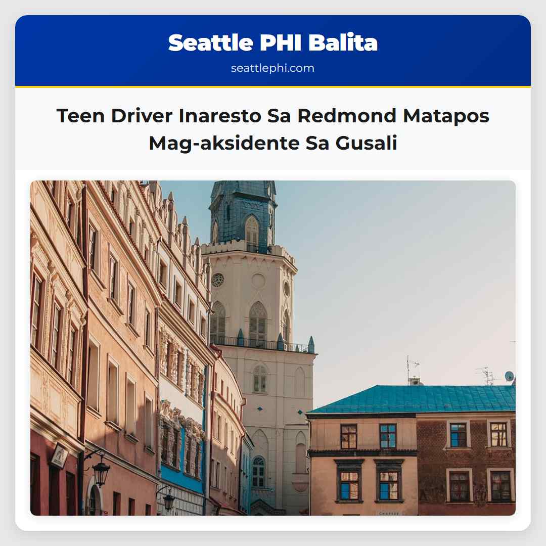 Teen Driver Inaresto Sa Redmond Matapos