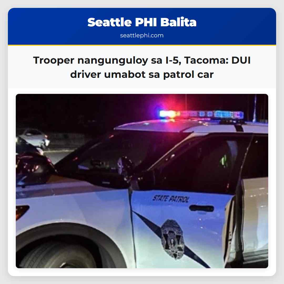 Trooper nangunguloy sa I-5, Tacoma: DUI driver