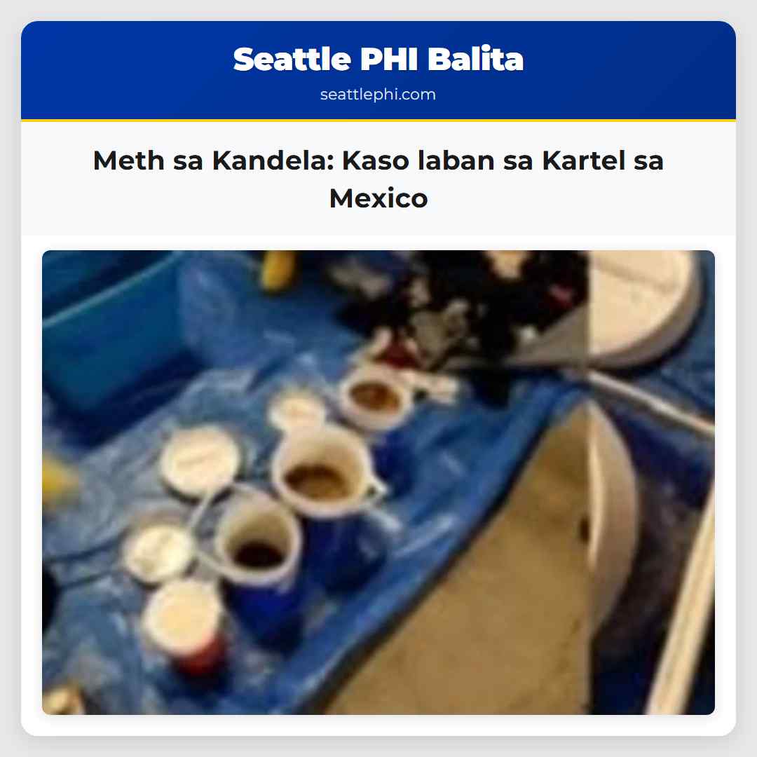Meth sa Kandela: Kaso laban sa Kartel sa Mexico