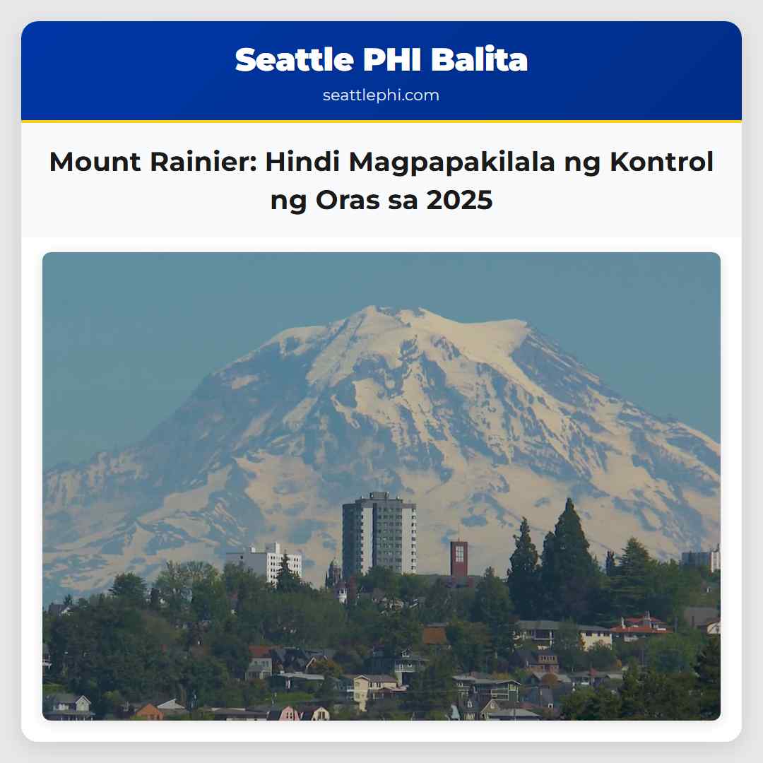 Mount Rainier: Hindi Magpapakilala ng Kontrol ng