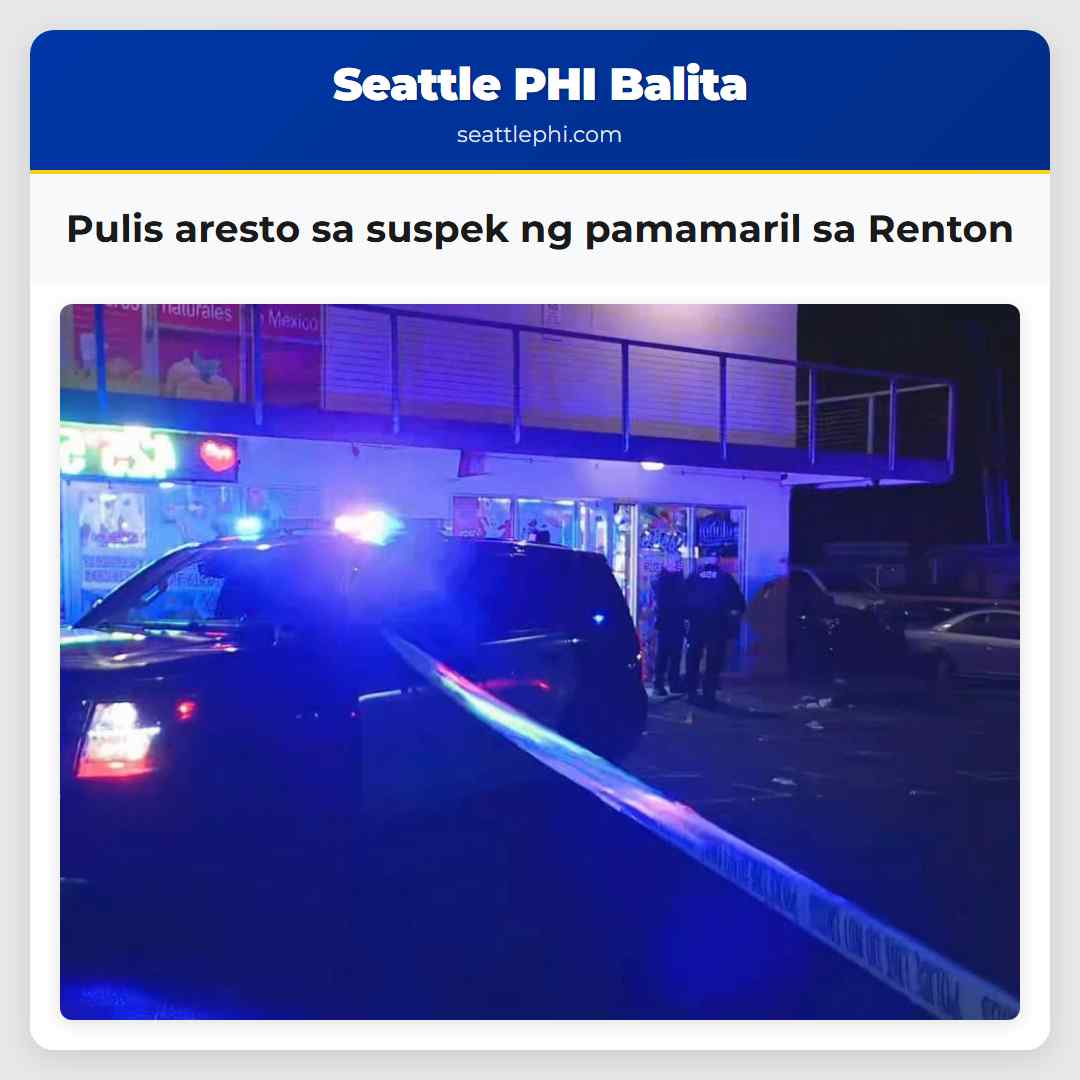 Pulis aresto sa suspek ng pamamaril sa Renton