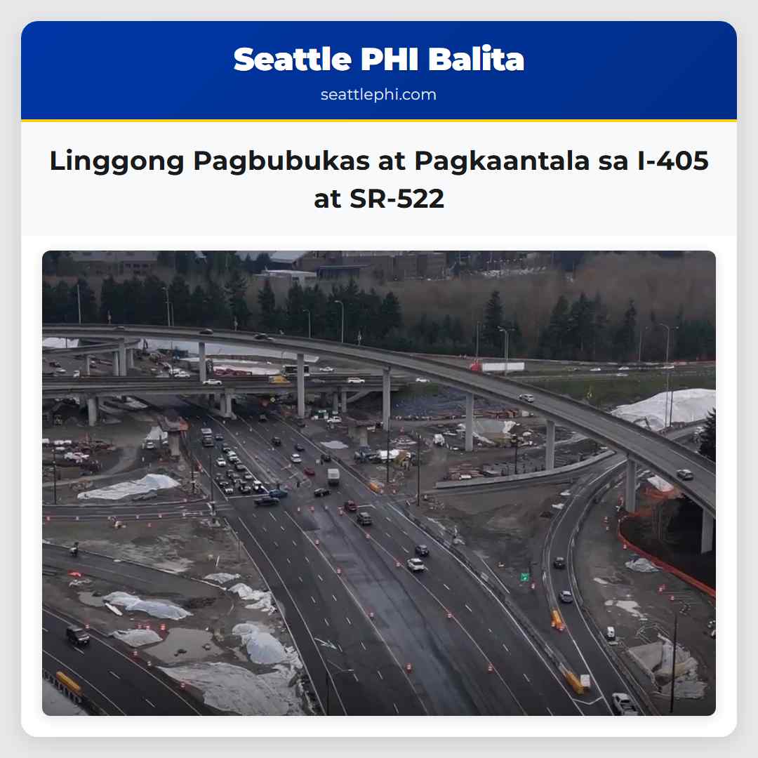 Linggong Pagbubukas at Pagkaantala sa I-405 at