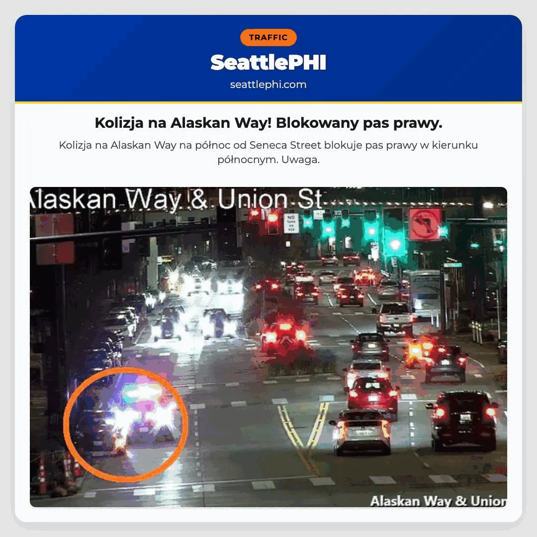 Kolizja na Alaskan Way! Blokowany pas prawy.