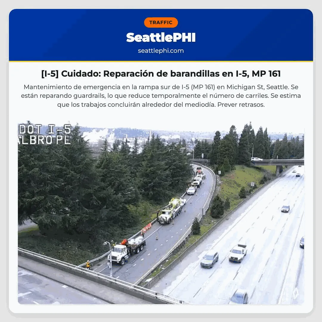 [I-5] Cuidado: Reparación de barandillas en I-5, MP 161