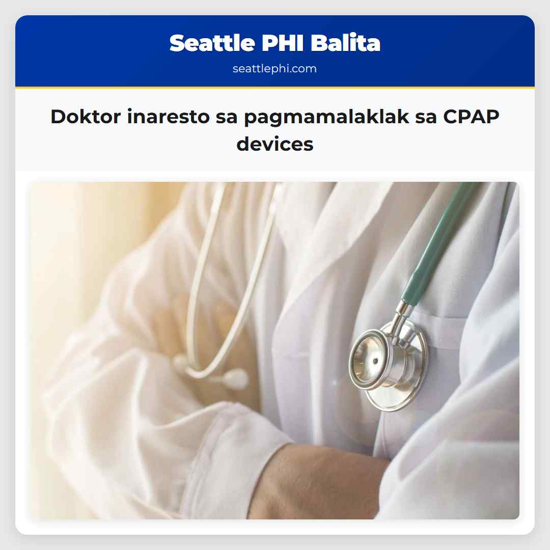 Doktor inaresto sa pagmamalaklak sa CPAP devices