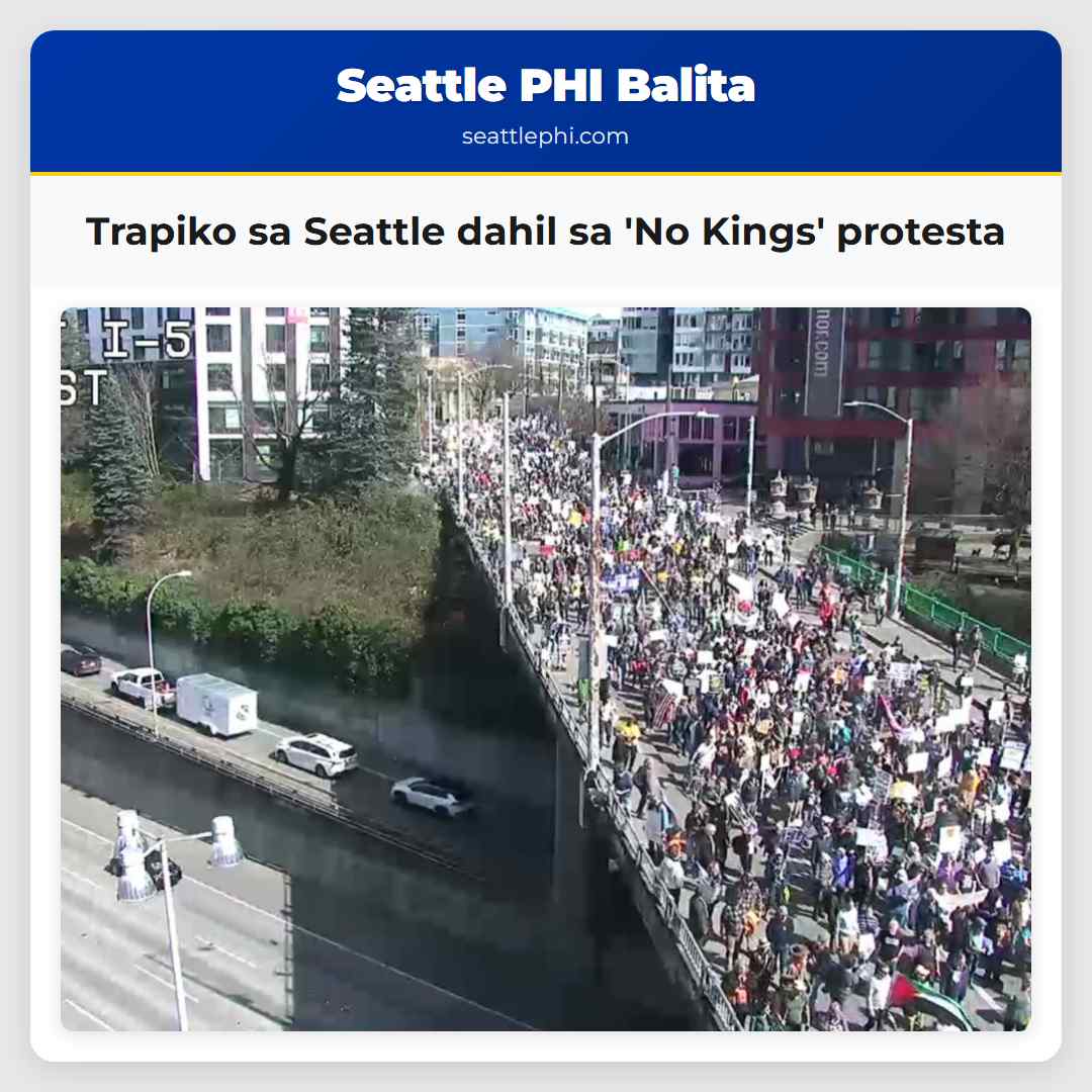 Trapiko sa Seattle dahil sa 'No Kings' protesta