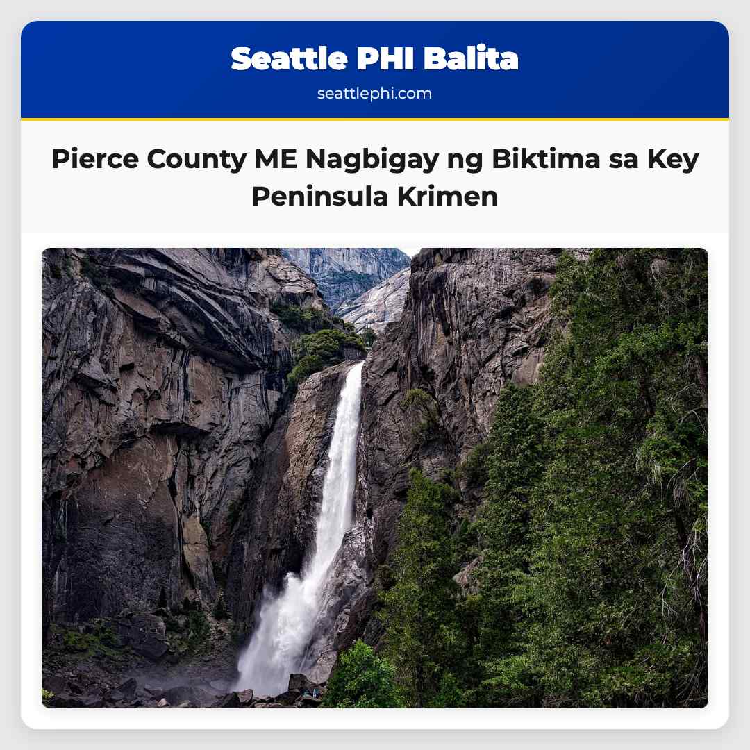 Pierce County ME Nagbigay ng Biktima sa Key