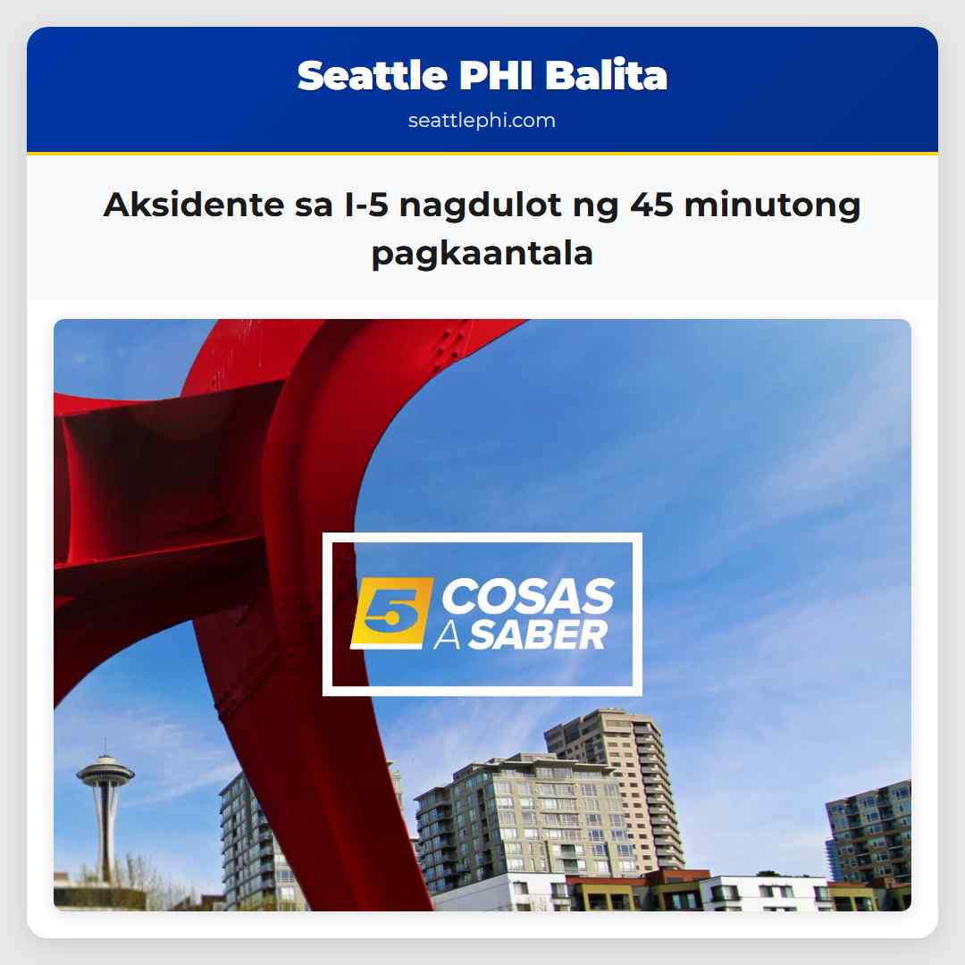Aksidente sa I-5 nagdulot ng 45 minutong