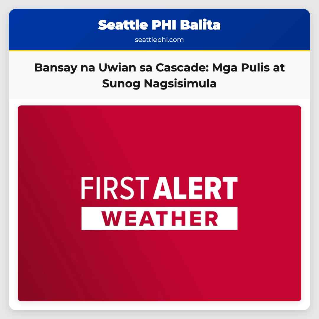 Bansay na Uwian sa Cascade: Mga Pulis at Sunog