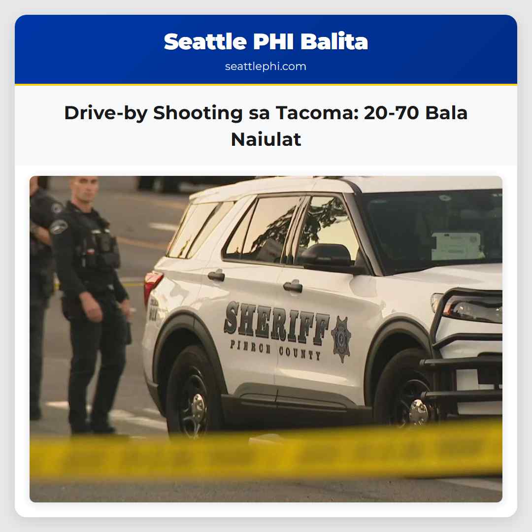 Drive-by Shooting sa Tacoma: 20-70 Bala Naiulat