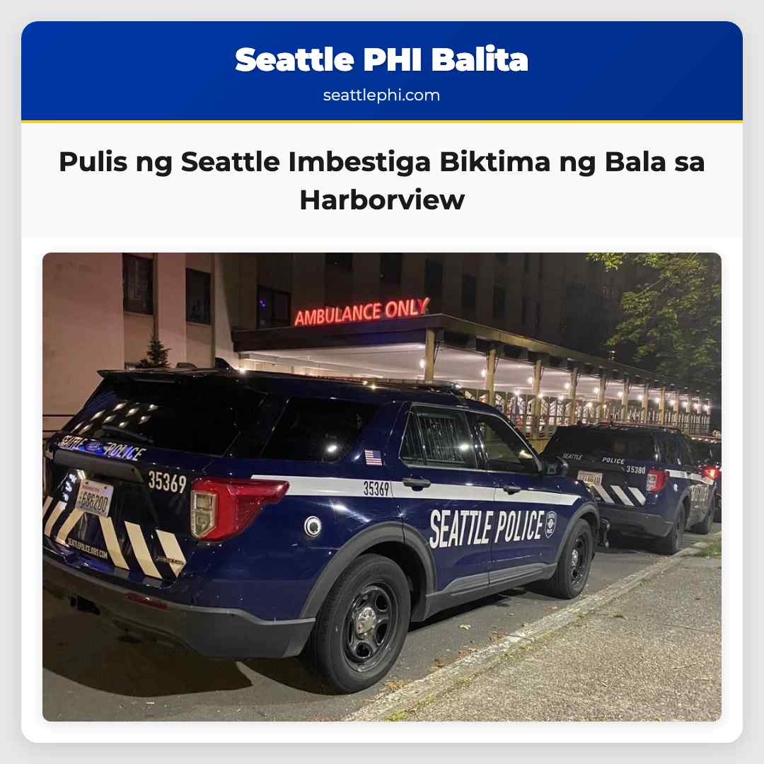Pulis ng Seattle Imbestiga Biktima ng Bala sa