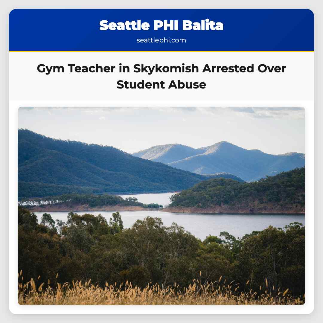 Gym Teacher in Skykomish Arrested Over Student