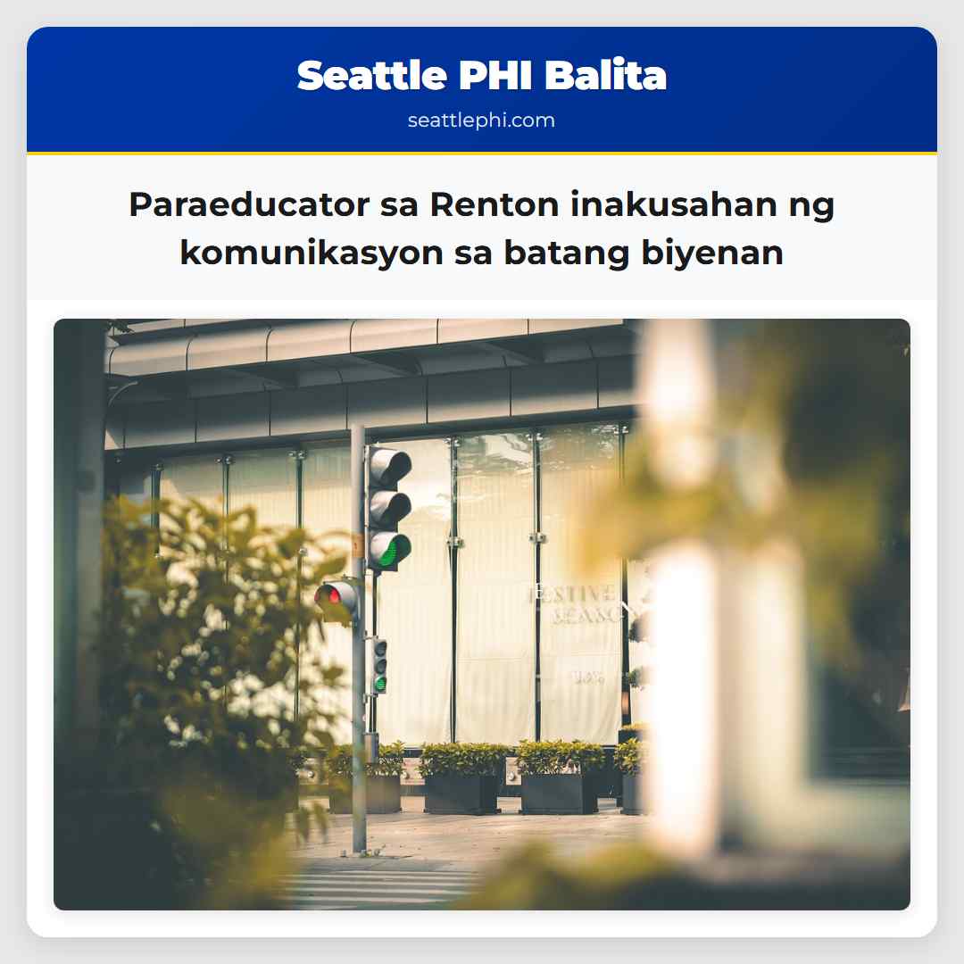 Paraeducator sa Renton inakusahan ng komunikasyon