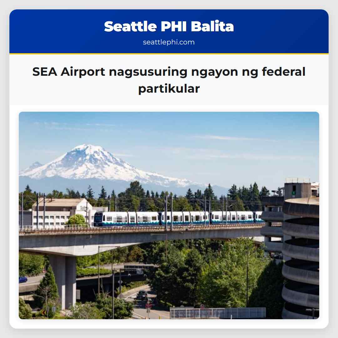 SEA Airport nagsusuring ngayon ng federal