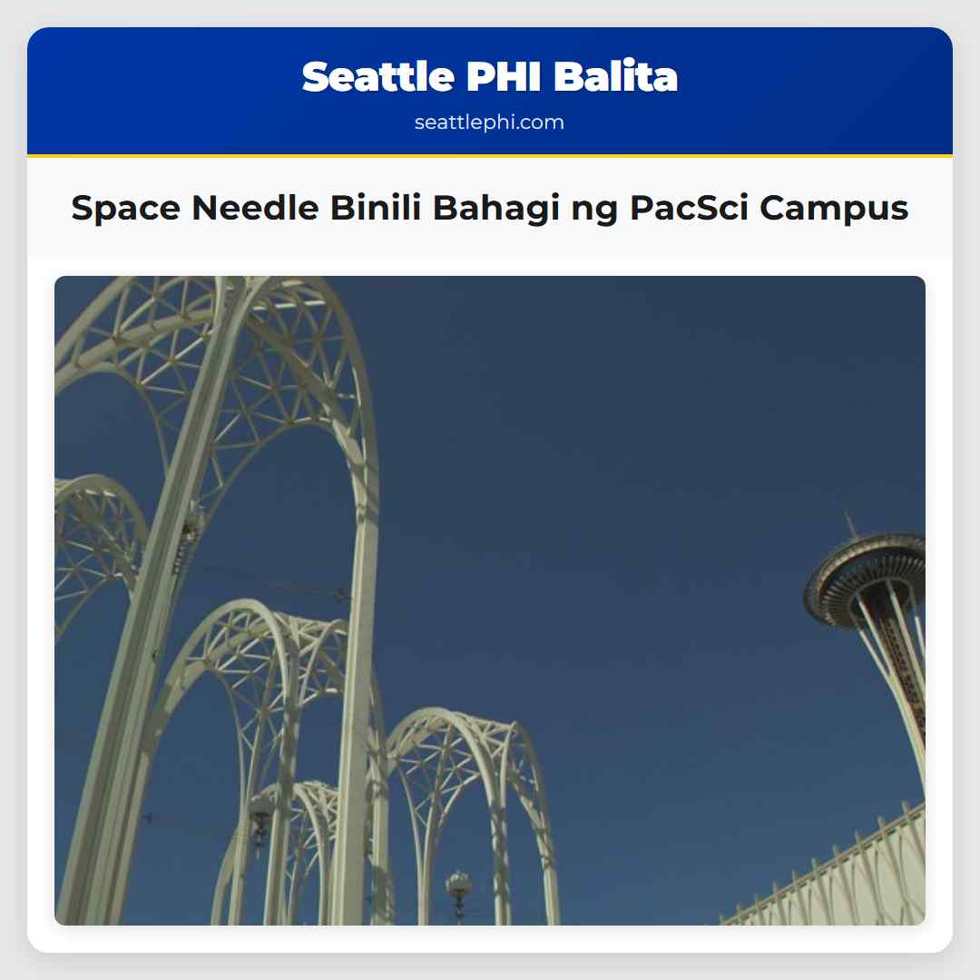 Space Needle Nagbili Bahagi ng PacSci Campus Isang Mga Bagong Pag-asa para sa Edukasyon at Komunidad