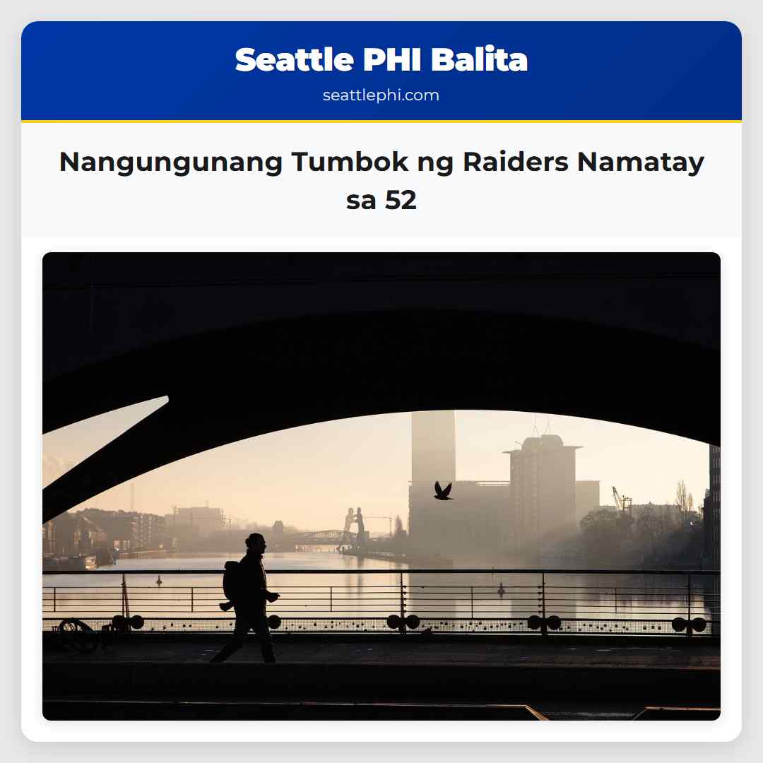 Nangungunang Tumbok ng Raiders Namatay sa 52