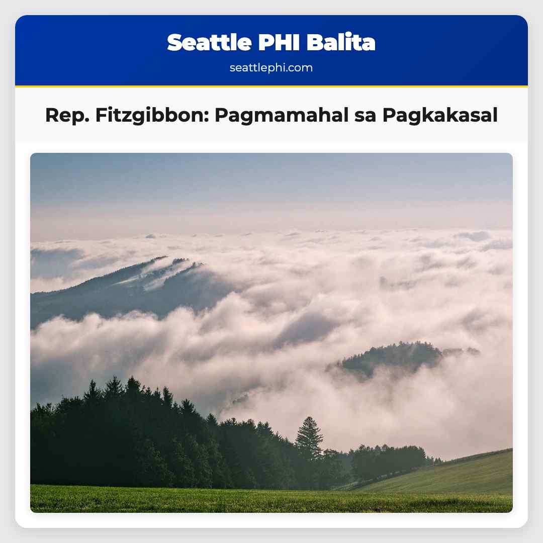 Rep. Fitzgibbon: Pagmamahal sa Pagkakasal