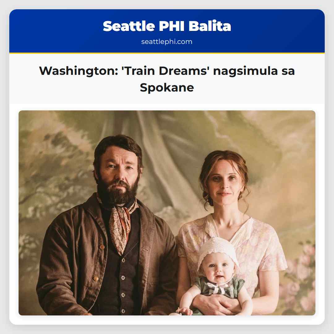 Kamera sa Spokane Paggawa ng Oscar-nominated Pelikula Train Dreams