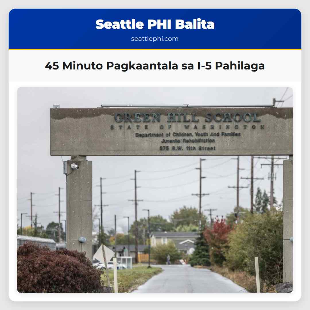 45 Minuto Pagkaantala sa I-5 Pahilaga