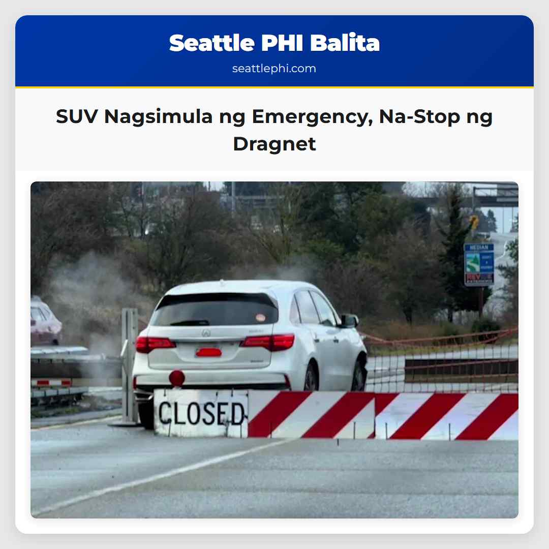 SUV Nagsimula ng Emergency, Na-Stop ng Dragnet