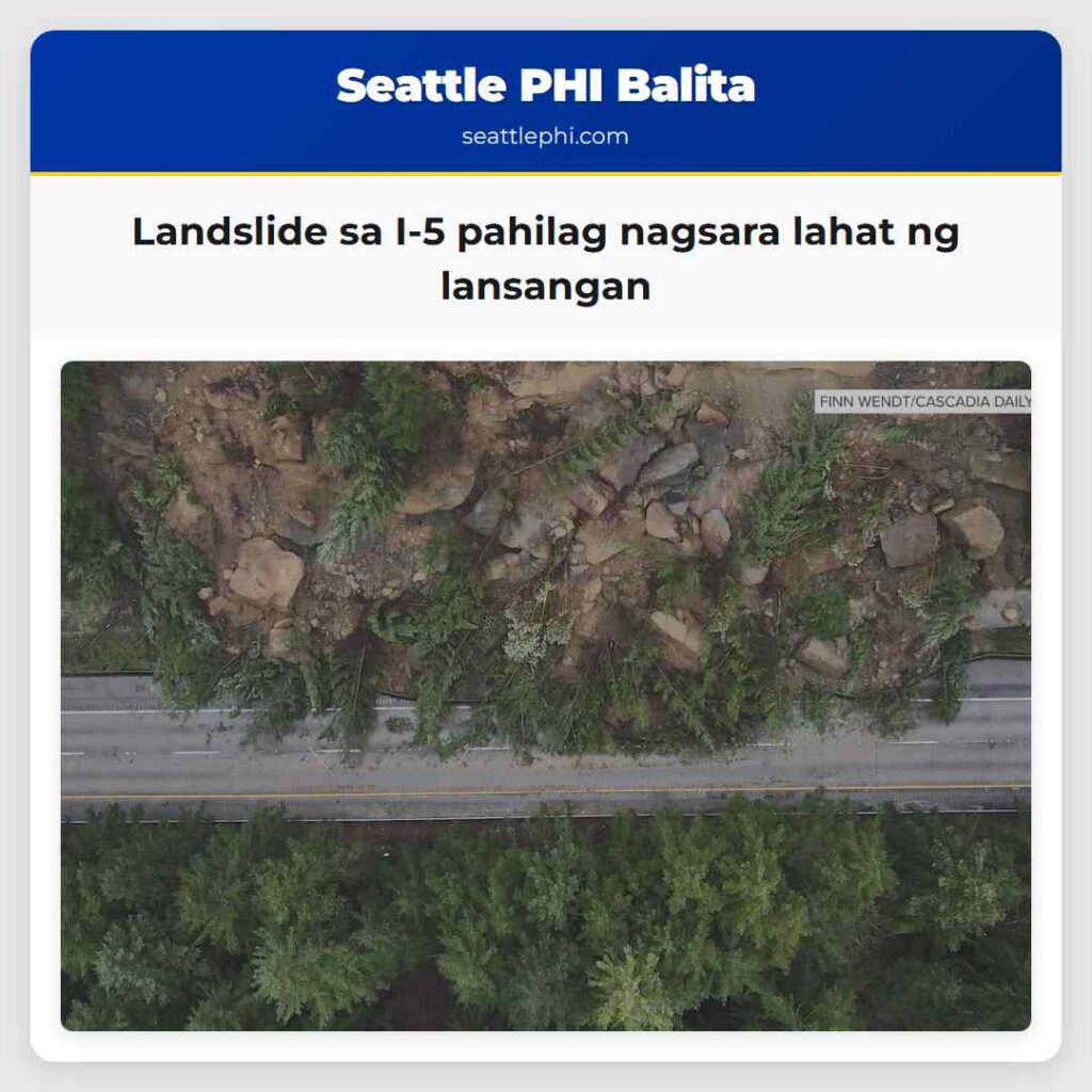 Landslide sa I-5 pahilag nagsara lahat ng