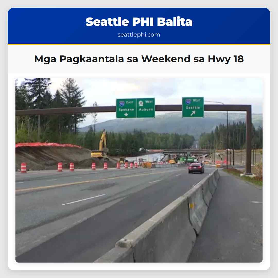 Mga Pagkaantala sa Weekend sa Hwy 18