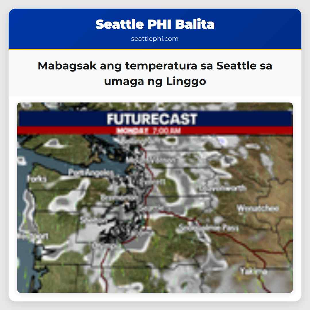 Mabagsak ang temperatura sa Seattle sa umaga ng