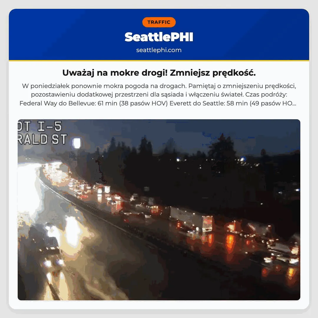 Uważaj na mokre drogi! Zmniejsz prędkość.