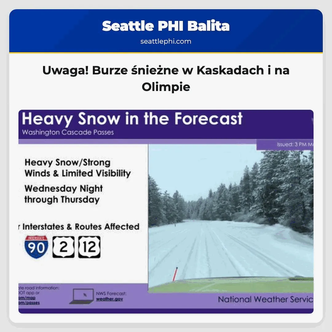Uwaga! Burze śnieżne w Kaskadach i na Olimpie
