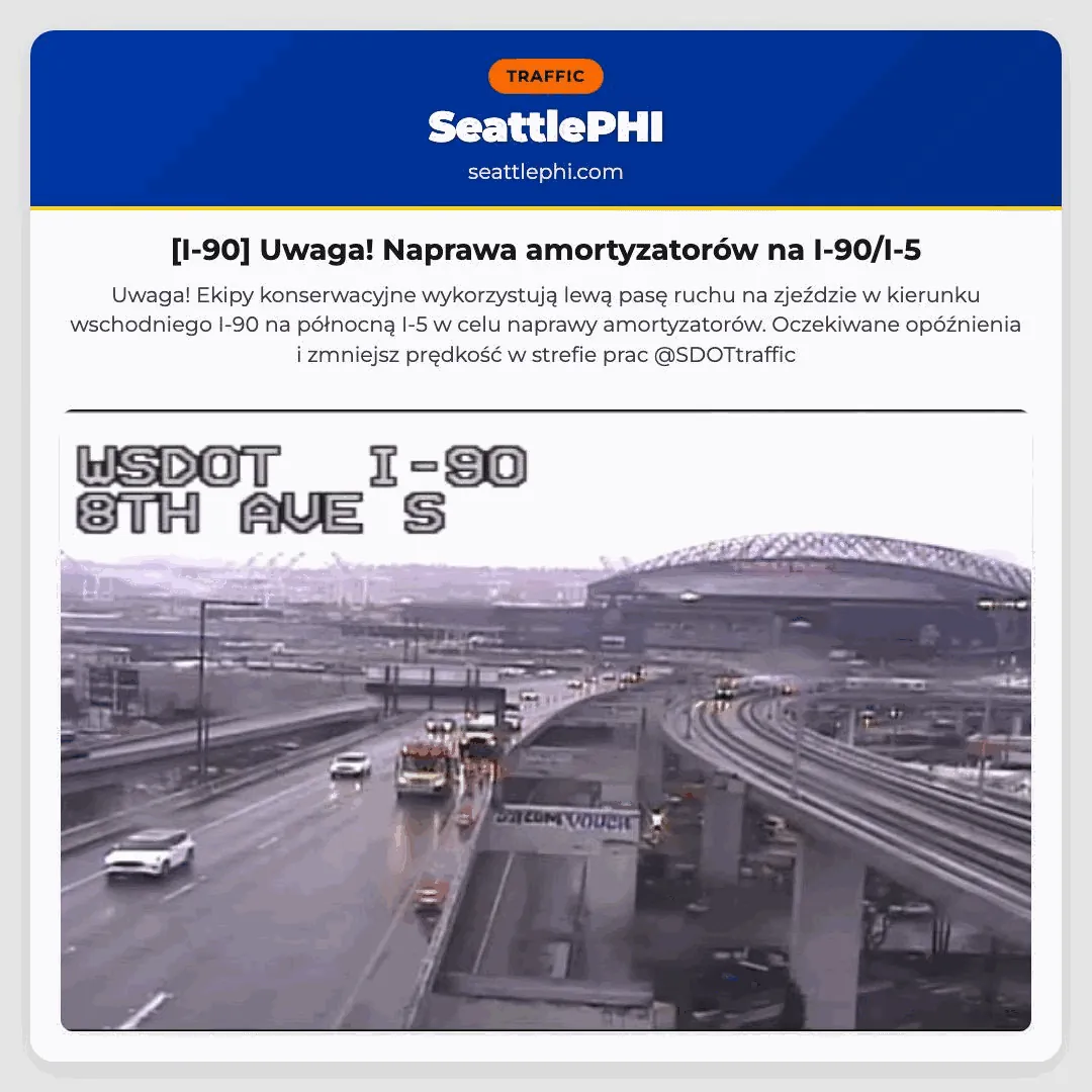 [I-90] Uwaga! Naprawa amortyzatorów na I-90/I-5