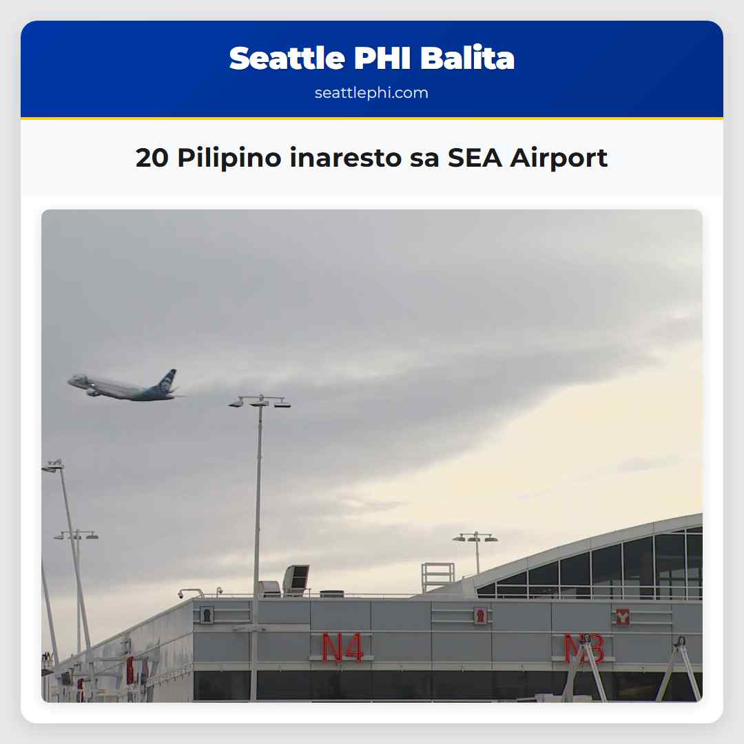 20 Pilipino inaresto sa SEA Airport
