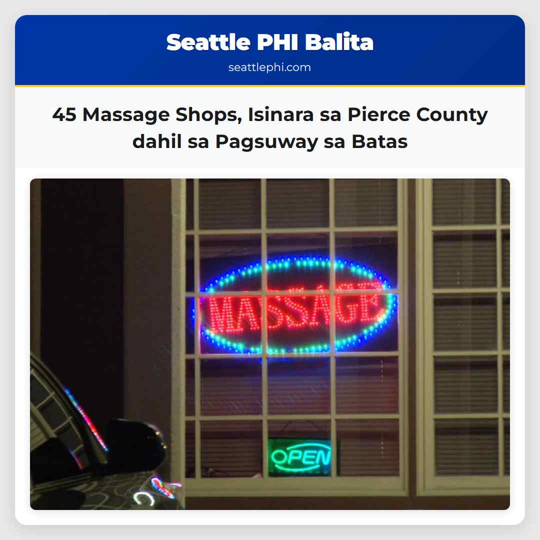 45 Massage Shops Isinara sa Pierce County dahil sa Pagsuway sa Batas