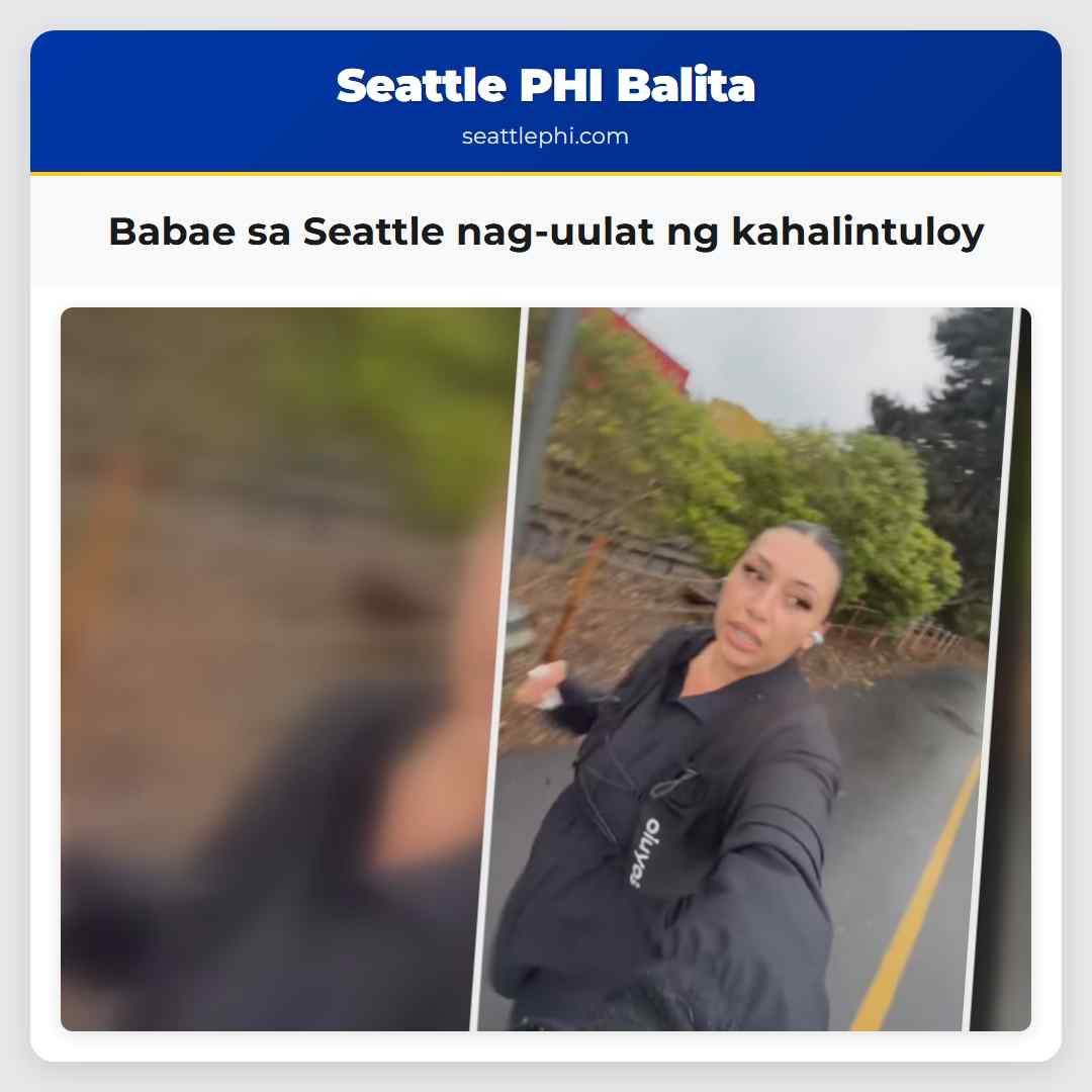 Babae sa Seattle nag-uulat ng kahalintuloy