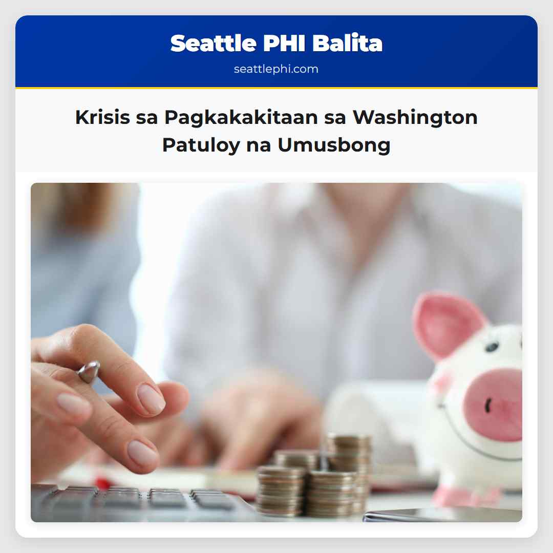 Krisis sa Pagkakakitaan sa Washington Patuloy na