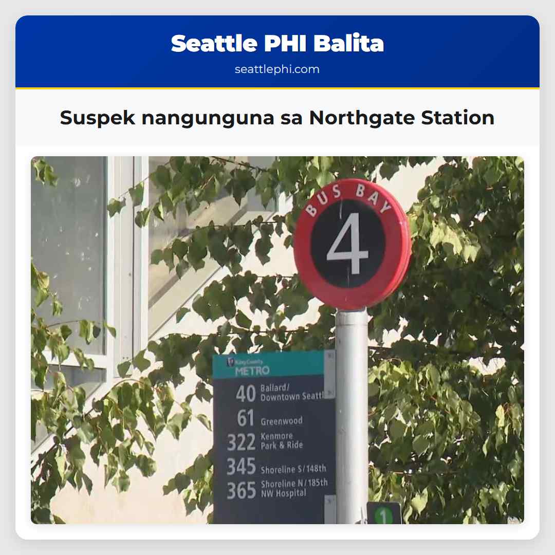 Suspek nangunguna sa Northgate Station