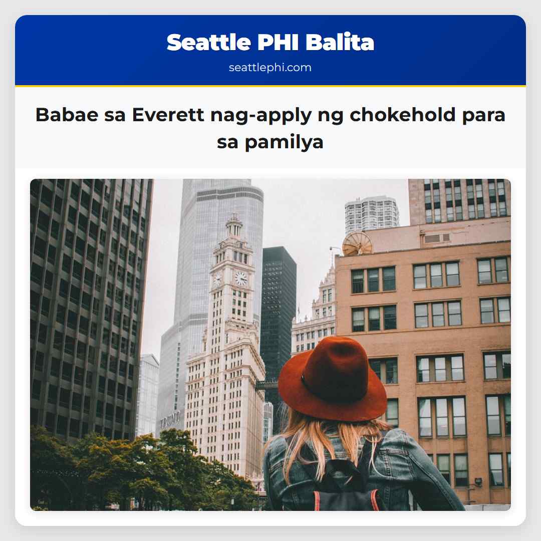 Babae sa Everett nag-apply ng chokehold para sa