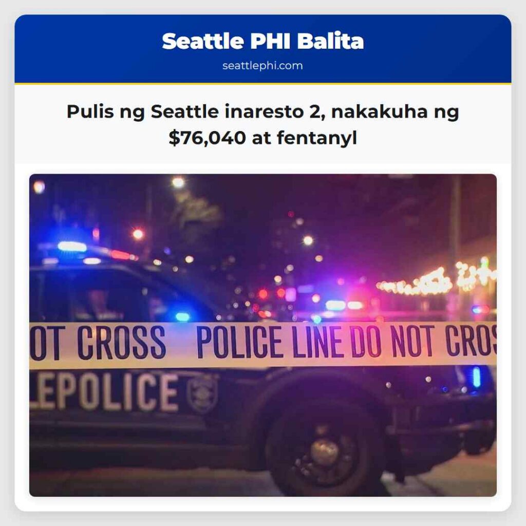 Pulis ng Seattle inaresto 2, nakakuha ng $76,040