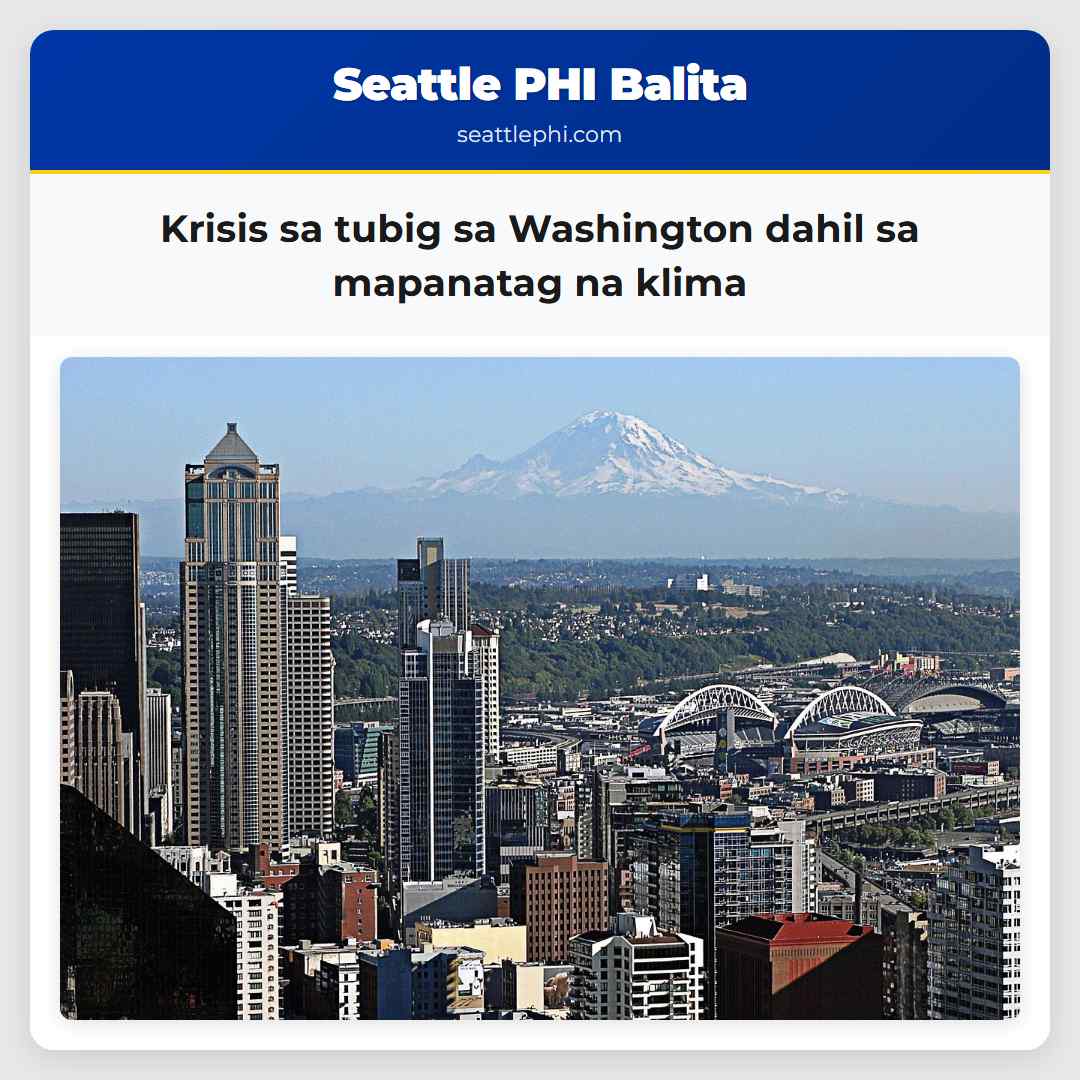 Krisis sa tubig sa Washington dahil sa mapanatag