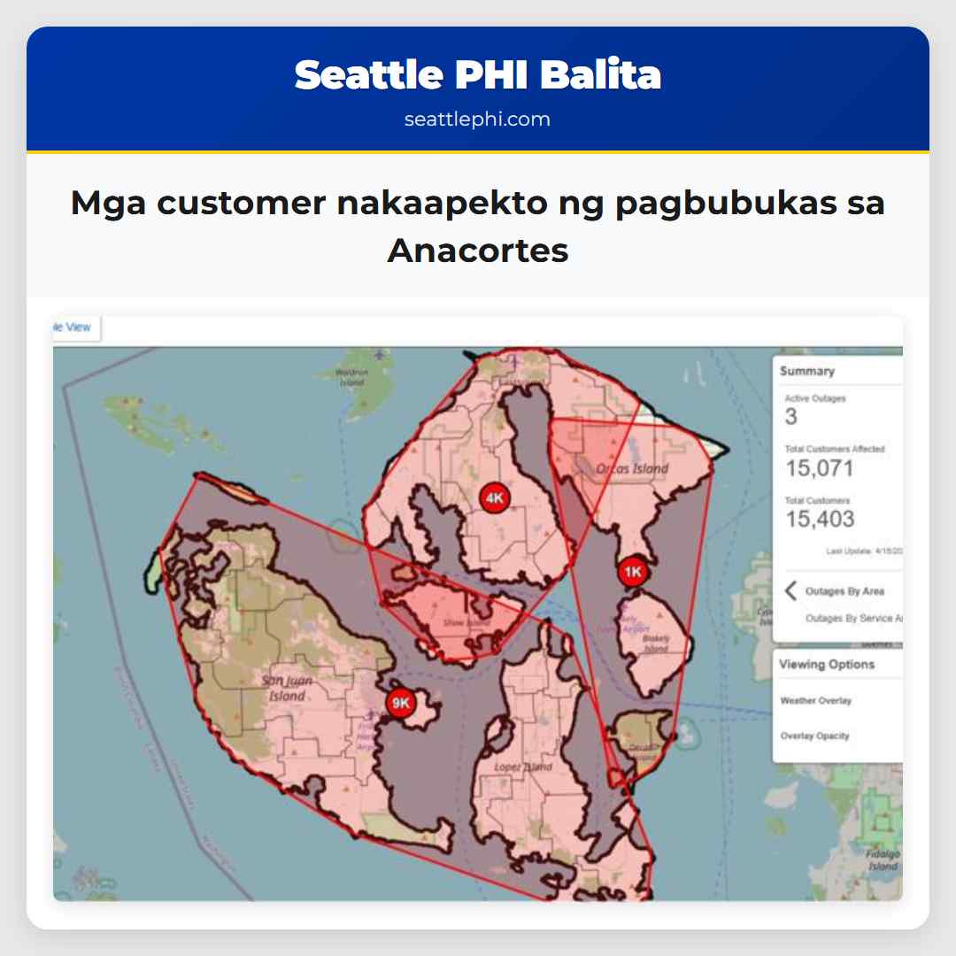 Mga customer nakaapekto ng pagbubukas sa Anacortes