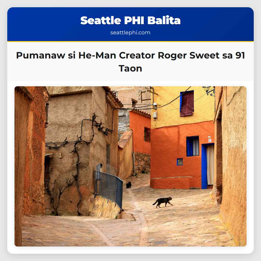 Pumanaw si He-Man Creator Roger Sweet sa 91 Taon