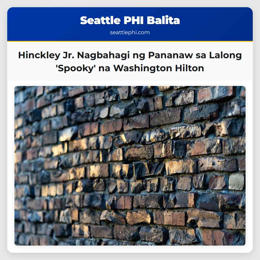 Hinckley Jr. Nagbahagi ng Pananaw sa Lalong Spooky na Washington Hilton